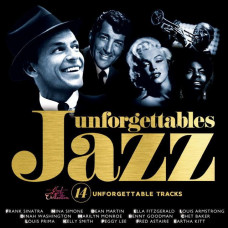 Çeşitli Sanatçılar Unforgettables Jazz - Plak